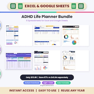 May include: An ADHD Life Planner bundle featuring six digital spreadsheets for Excel and Google Sheets. The layout includes various data tables, colorful pie charts, and bar graphs. Text labels include Auto Formulas, Fully Editable, Mac, PC & Mobile, and Instant Access.