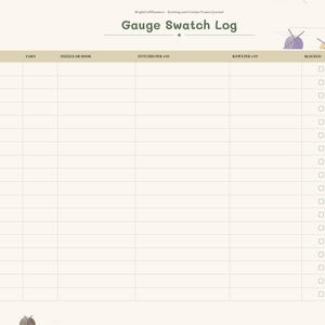 Puede incluir: Una p&aacute;gina digital de registro de muestras de tejido con fondo crema y detalles verdes. El encabezado dice Gauge Swatch Log, con columnas para fecha, hilo, aguja o ganchillo, puntos, filas, bloqueado y proyecto con casillas.