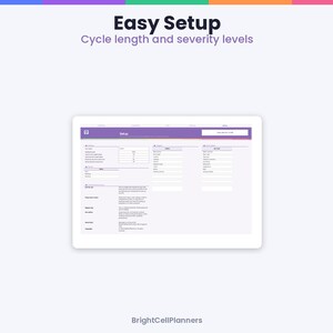 Puede incluir: Una interfaz digital titulada Easy Setup Cycle length and severity levels con un encabezado morado y fondo blanco. La pantalla muestra varios campos de entrada, categor&iacute;as e instrucciones de texto para configurar los ajustes. BrightCellPlanners.