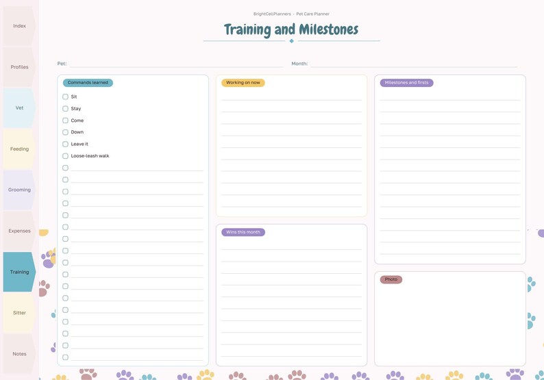 May include: A digital pet care planner page titled Training and Milestones with sections for Commands learned, Working on now, Milestones and firsts, Wins this month, and Photos. The layout features colorful tabs and paw print accents.