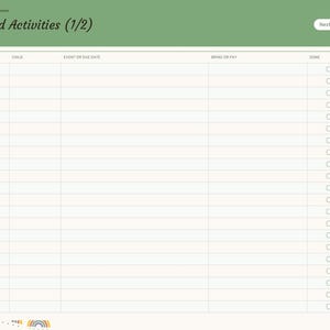 May include: A digital planner page titled School and Activities (1/2) with a green header, a table featuring columns for Date, Child, Event or Due Date, Bring or Pay, and Done with checkboxes, and a side navigation tab labelled School.