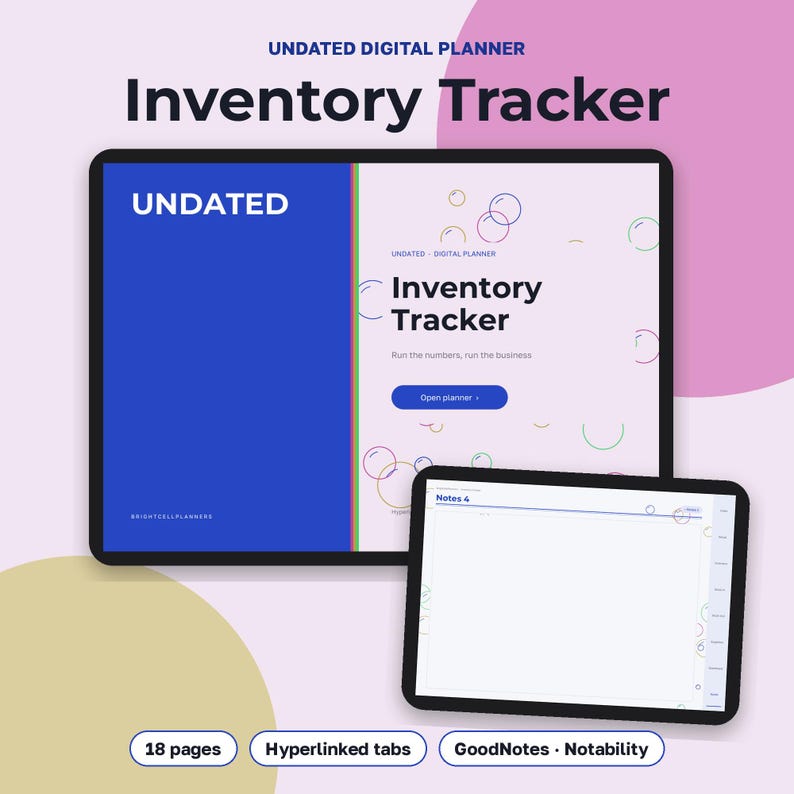 May include: A digital planner displayed on two tablets. The larger screen shows an Inventory Tracker with a blue sidebar, the text UNDATED, and a button labeled Open planner. The smaller tablet displays a blank page with a Notes 4 header.