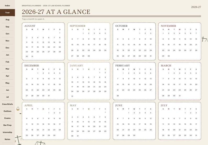 May include: A 2026-27 digital law school planner page titled 2026-27 AT A GLANCE. The layout features twelve monthly calendar grids from August to July, organized in a grid with a sidebar containing navigation tabs for index, year, months, case briefs, outlines, exams, bar prep, internship, and notes.