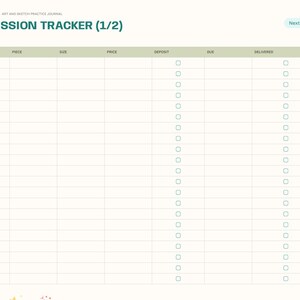 May include: A digital commission tracker page from an art and sketch practice journal. The layout features a table with columns for client, piece, size, price, deposit, due, and delivered. It includes checkboxes, a next page button, and a side navigation menu.