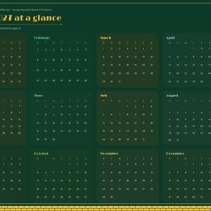 May include: A digital 2027 calendar planner page with a dark green background and gold accents. It features twelve monthly grids, a top header reading 2027 at a glance, and a side navigation bar with gold tabs for months and sections.