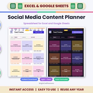 May include: A digital social media content planner spreadsheet for Excel and Google Sheets. The interface displays a feed preview in both light and dark modes with grid layouts, auto formulas, and editable fields for planning posts.