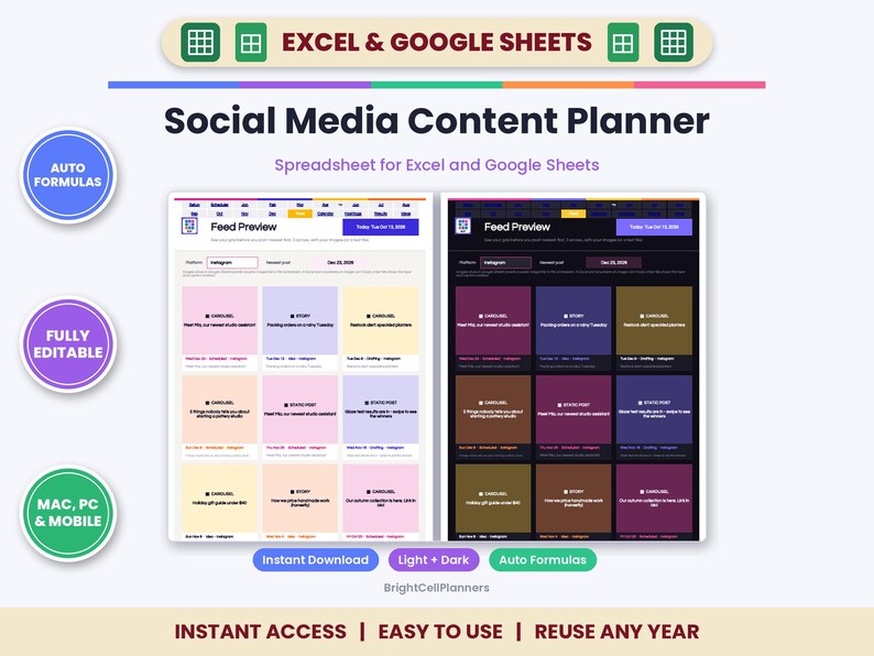 May include: A digital social media content planner spreadsheet for Excel and Google Sheets. The interface displays a feed preview in both light and dark modes with grid layouts, auto formulas, and editable fields for planning posts.