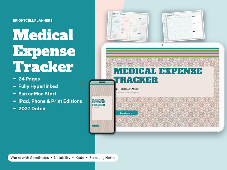 May include: A digital medical expense tracker planner displayed on a tablet and smartphone screen. The interface features the text Medical Expense Tracker, 2027 Digital Planner, and lists 24 pages, hyperlinked, sun or mon start, and print editions.