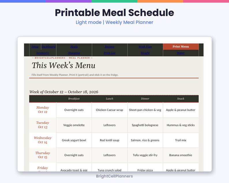 May include: A printable meal schedule titled This Week's Menu with a weekly planner layout for October 12 to October 18, 2026. The grid includes columns for breakfast, lunch, dinner, and snacks, with navigation tabs at the top labeled Print Menu.