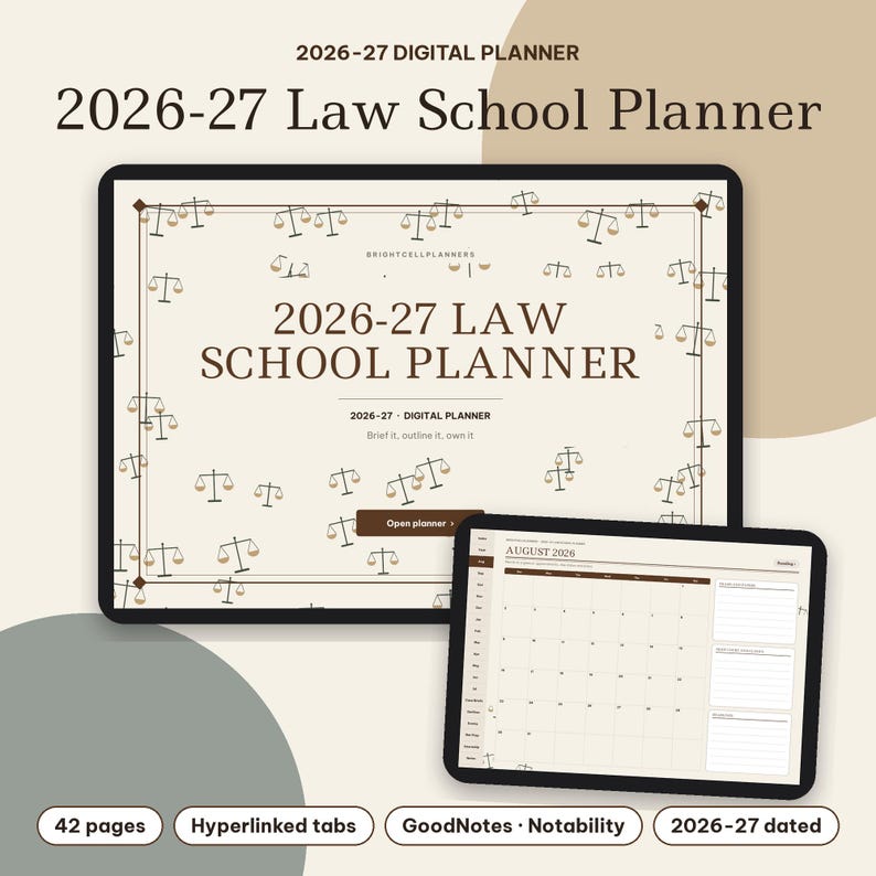 May include: A 2026-27 digital law school planner displayed on two tablets. The cover features the text 2026-27 LAW SCHOOL PLANNER with a pattern of scales of justice. The second tablet shows an August 2026 monthly calendar view with lined notes.
