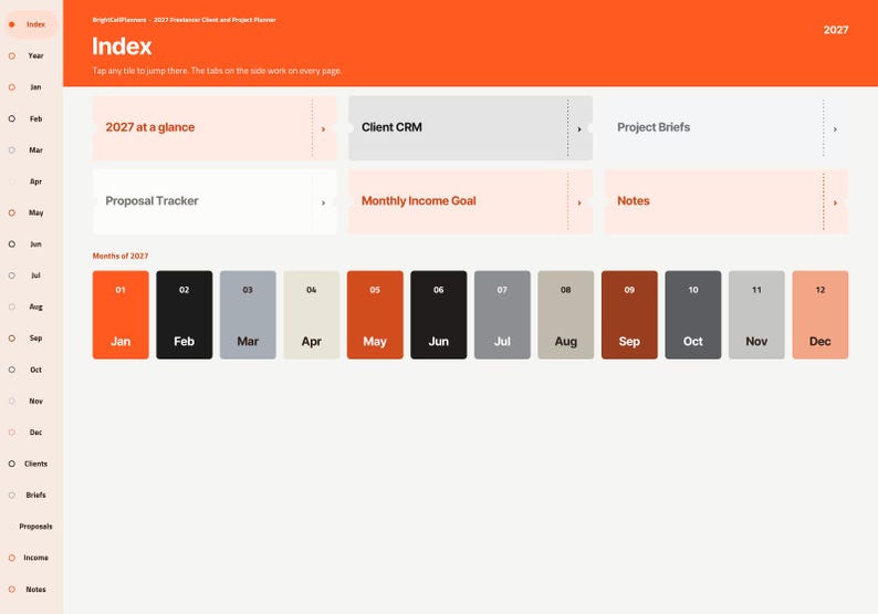 May include: A digital planner index page for 2027 featuring an orange header with the text Index and 2027. The layout includes navigation tiles for Client CRM, Project Briefs, Proposal Tracker, Monthly Income Goal, and Notes, plus a row of twelve monthly buttons in various colors.