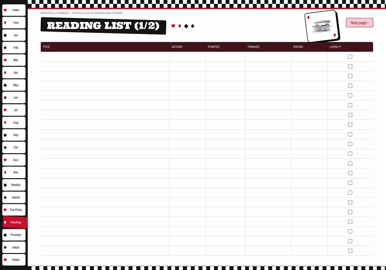 May include: A digital reading list planner page with a black and white checkered border. The header reads READING LIST (1/2) with card suit icons. Columns include Title, Author, Started, Finished, Rating, and Loved It with checkboxes.