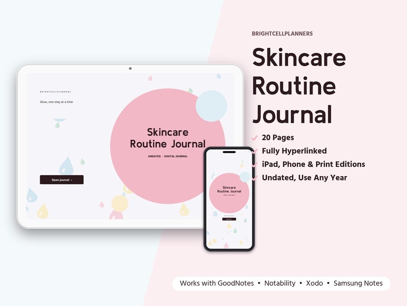 May include: A digital Skincare Routine Journal displayed on a tablet and smartphone screen. The design features a large pink circle, pastel water drop icons, and the text Skincare Routine Journal, 20 Pages, Fully Hyperlinked, and more.