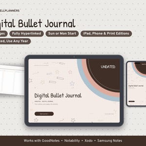 May include: A digital bullet journal displayed on a tablet and smartphone screen, featuring a light beige background with star and line graphics, brown, blue, and pink curved accents, and the text Digital Bullet Journal and Undated.