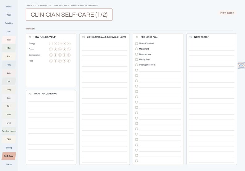 May include: A digital planner page titled Clinician Self-Care (1/2) with sections for How Full Is My Cup, Consultation and Supervision Notes, Recharge Plan, and Note to Self. The layout includes a sidebar with monthly tabs and navigation.