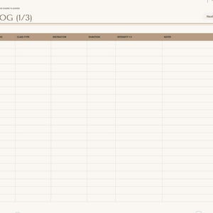May include: A digital planner page titled Class Log (1/3) for Pilates and Barre. The layout features a table with columns for date, studio, class type, instructor, duration, intensity 1-5, and notes. A sidebar lists index, goals, classes, builder, progress, flexibility, studio, and notes.
