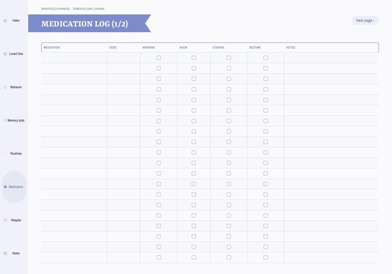 May include: A digital medication log page with a purple header labeled MEDICATION LOG (1/2). The layout features a table with columns for medication, dose, morning, noon, evening, bedtime, and notes, including checkboxes for tracking daily intake.