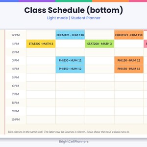 May include: A digital class schedule planner in light mode featuring a grid with hourly time slots from 12 PM to 10 PM. The schedule displays color-coded course blocks labeled with codes like CHEM121, STAT200, and PHI150. Text includes Class Schedule (bottom), Light mode | Student Planner, and BrightCellPlanners.