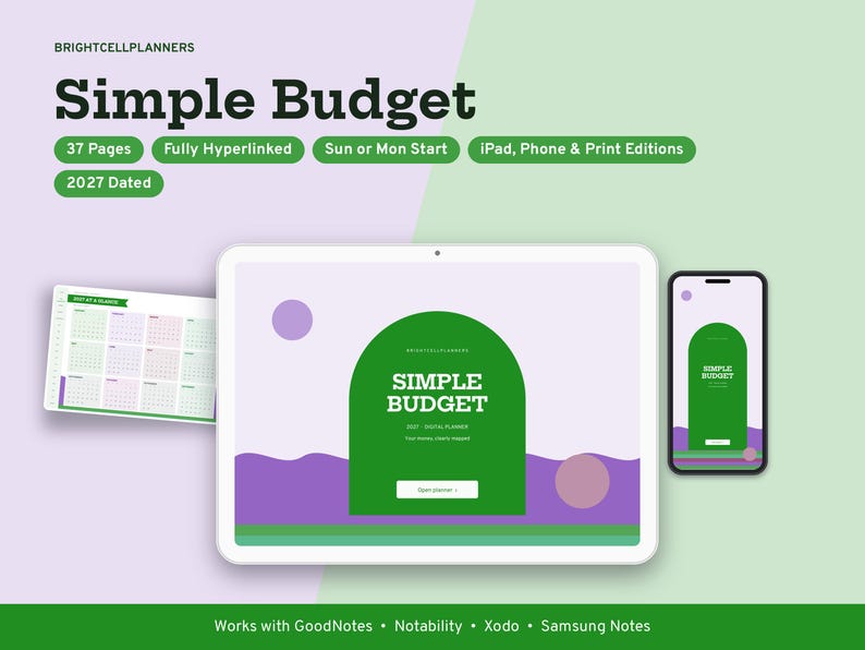 Puede incluir: Un planificador digital titulado Simple Budget 2027 mostrado en una tableta y un tel&eacute;fono inteligente, con 37 p&aacute;ginas, hiperv&iacute;nculos y opciones de inicio en domingo o lunes. La interfaz incluye gr&aacute;ficos verdes y morados para GoodNotes, Notability, Xodo y Samsung Notes.