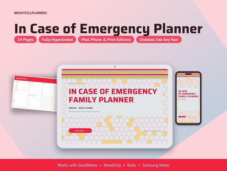 May include: A digital In Case of Emergency Family Planner displayed on a tablet and smartphone, featuring a white background with a yellow honeycomb pattern, red text, and navigation tabs. The layout includes 24 pages, hyperlinked sections, and compatibility with GoodNotes, Notability, Xodo, and Samsung Notes.