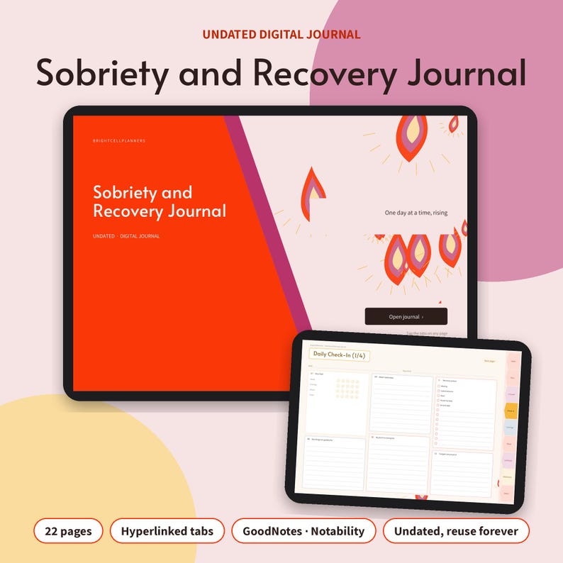 May include: A digital Sobriety and Recovery Journal displayed on two tablet screens. The larger screen shows a red cover with the title, while the smaller screen displays a daily check-in page with lined sections, checkboxes, and hyperlinked tabs.