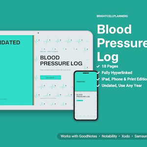 May include: A digital blood pressure log planner displayed on a tablet and smartphone screen. The teal and white interface features heart rate monitor graphics, the text Blood Pressure Log, and compatibility notes for GoodNotes and Notability.