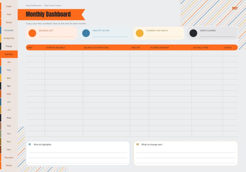 May include: A 2027 monthly debt payoff tracker planner page with an orange header labeled Monthly Dashboard. It features sections for balance left, paid off, planned this month, and debts cleared, plus a table for tracking debt details.