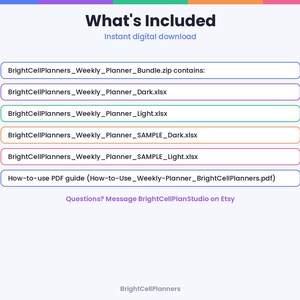 May include: A digital download information graphic titled What's Included listing the contents of BrightCellPlanners_Weekly_Planner_Bundle.zip, including four Excel files in dark and light versions and a How-to-use PDF guide for weekly planning.