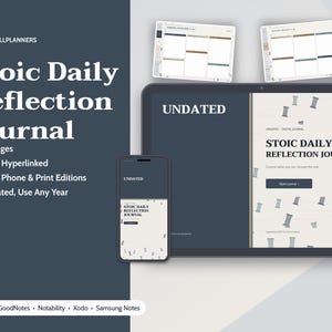 May include: A digital Stoic Daily Reflection Journal displayed on a tablet and smartphone screen. The interface features dark blue and cream tones with text reading Stoic Daily Reflection Journal, Undated, and 19 Pages. Includes planner page previews.