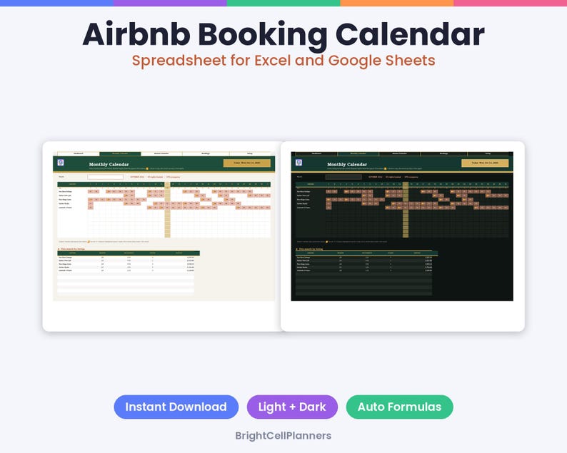 May include: An Airbnb Booking Calendar spreadsheet for Excel and Google Sheets featuring light and dark mode interfaces. The display shows monthly calendars with booking data, summary tables, and the text BrightCellPlanners.