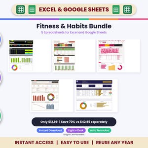 May include: A digital fitness and habits bundle featuring five spreadsheets for Excel and Google Sheets. The display includes various data dashboards with charts, graphs, and tables, labeled with text including Auto Formulas and Fully Editable.