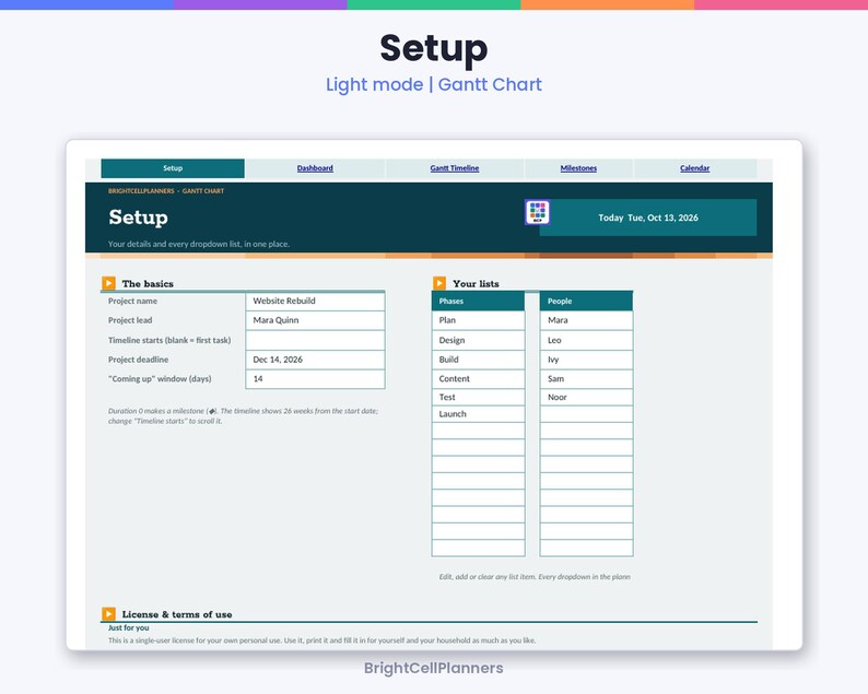 Może przedstawiać: Cyfrowy interfejs zarządzania projektami zatytułowany Setup Light mode | Gantt Chart. Zawiera sekcje dotyczące podstaw projektu, takich jak nazwa, lider i harmonogram, wraz z listami faz i os&oacute;b, z datą wtorek, 13 października 2026 r.