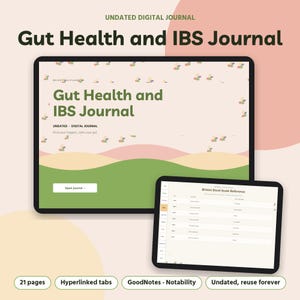 May include: A digital Gut Health and IBS Journal displayed on two tablet screens. The main screen shows the title, while the smaller screen displays a Bristol Stool Scale reference table. The interface features green, pink, and cream colors with hyperlinked tabs, 21 pages, and compatibility with GoodNotes and Notability apps.