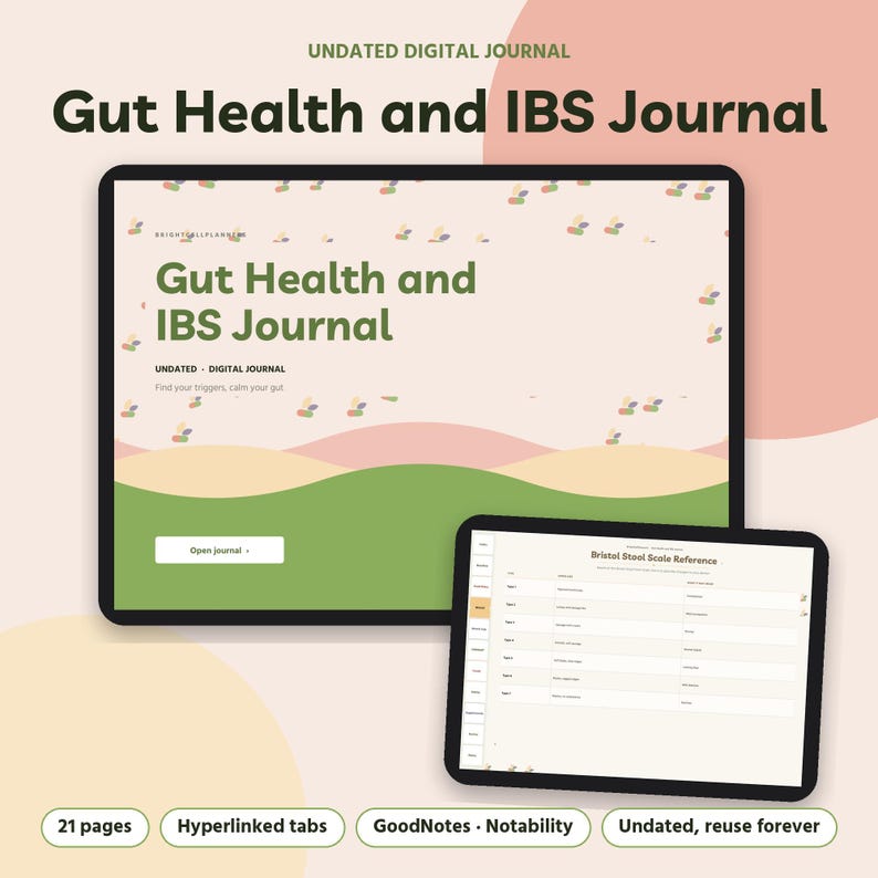 May include: A digital Gut Health and IBS Journal displayed on two tablet screens. The main screen shows the title, while the smaller screen displays a Bristol Stool Scale reference table. The interface features green, pink, and cream colors with hyperlinked tabs, 21 pages, and compatibility with GoodNotes and Notability apps.