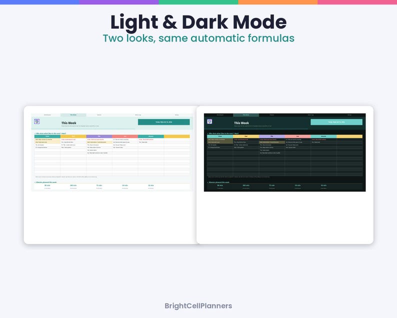 Puede incluir: Una interfaz de planificador digital que muestra opciones de modo claro y oscuro con el texto 'Light & Dark Mode' y 'Two looks, same automatic formulas'. El dise&ntilde;o presenta una cuadr&iacute;cula de programaci&oacute;n semanal con encabezados coloridos.