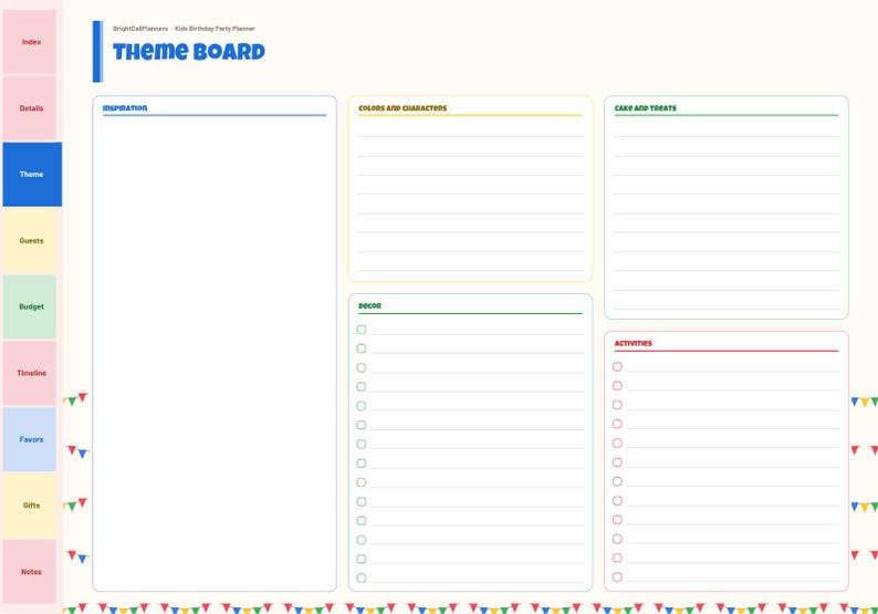May include: A digital party planner page titled THEME BOARD with sections for INSPIRATION, COLORS AND CHARACTERS, CAKE AND TREATS, DECOR, and ACTIVITIES. The left sidebar lists index tabs including Details, Theme, Events, Budget, Timeline, Favors, Gifts, and Notes.
