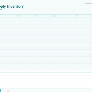 May include: A digital supply inventory planner page with a teal header titled Supply Inventory. The table includes columns for product, use for, on hand, reorder at, cost, and ordered. A sidebar features monthly tabs and a notes section.