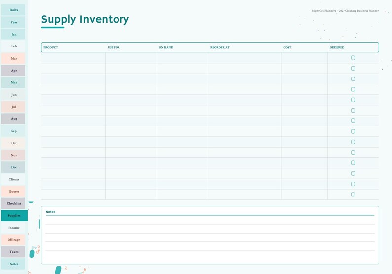 May include: A digital supply inventory planner page with a teal header titled Supply Inventory. The table includes columns for product, use for, on hand, reorder at, cost, and ordered. A sidebar features monthly tabs and a notes section.