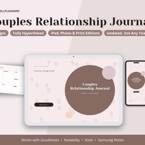 May include: A digital Couples Relationship Journal displayed on a tablet and smartphone, featuring 21 pages, hyperlinks, and undated layouts. The interface includes the text "Couples Relationship Journal" and "Grow closer, one page at a time" with a light pink background and brown circular accents.
