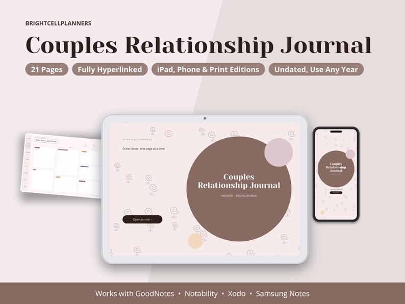 May include: A digital Couples Relationship Journal displayed on a tablet and smartphone, featuring 21 pages, hyperlinks, and undated layouts. The interface includes the text "Couples Relationship Journal" and "Grow closer, one page at a time" with a light pink background and brown circular accents.
