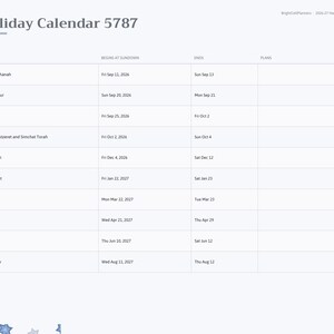 May include: A digital Holiday Calendar 5787 planner page featuring a table with columns for Holiday, Begins at Sundown, Ends, and Plans. The list includes Rosh Hashanah, Yom Kippur, Sukkot, Hanukkah, and other Jewish holidays with dates.
