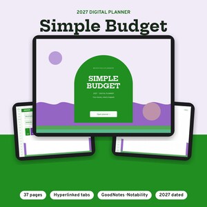 Puede incluir: Una agenda digital 2027 titulada Simple Budget mostrada en tres pantallas de tableta. La pantalla principal presenta un arco verde, ondas moradas y el texto Simple Budget. La interfaz incluye pesta&ntilde;as, una cuadr&iacute;cula y 37 p&aacute;ginas.