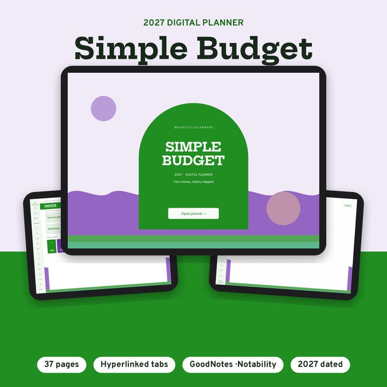 Puede incluir: Una agenda digital 2027 titulada Simple Budget mostrada en tres pantallas de tableta. La pantalla principal presenta un arco verde, ondas moradas y el texto Simple Budget. La interfaz incluye pesta&ntilde;as, una cuadr&iacute;cula y 37 p&aacute;ginas.