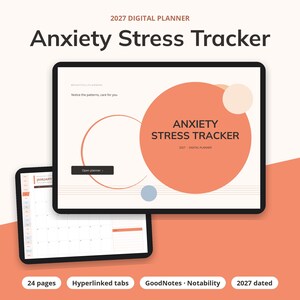Peut inclure: Un planificateur num&eacute;rique 2027 intitul&eacute; Anxiety Stress Tracker affich&eacute; sur deux &eacute;crans de tablette. L'interface pr&eacute;sente des graphiques circulaires corail, beige et bleu, un calendrier mensuel, des onglets hyperli&eacute;s et le texte Notice the patterns, care for you et Open planner.