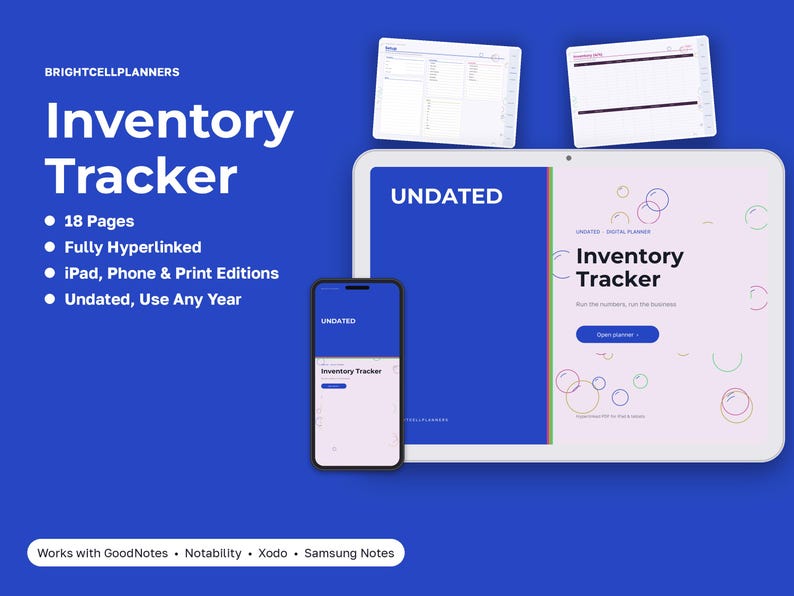 May include: A digital inventory tracker planner displayed on a tablet and smartphone screen. The interface features the text Inventory Tracker, Undated, and 18 Pages. It includes fully hyperlinked navigation for iPad, phone, and print editions.