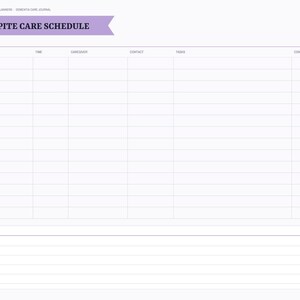 May include: A digital respite care schedule planner page with a purple header banner. The layout includes columns for date, time, caregiver, contact, tasks, and confirmed checkboxes, plus a section for notes at the bottom and a sidebar menu.