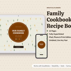 May include: A digital family cookbook recipe book displayed on a tablet and smartphone. The interface features a cream background with small green and yellow icons, a brown circular center, and text reading "OUR FAMILY COOKBOOK" and "BRIGHTCELLPLANNERS".