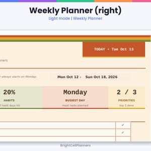 May include: A digital weekly planner page featuring a cream background with orange, yellow, and green header stripes. The text includes Weekly Planner (right), Today Tue Oct 13, Mon Oct 12 - Sun Oct 18, 2026, Habits, Monday, Busiest Day, and Priorities.
