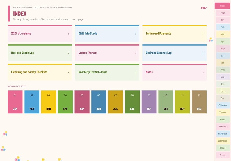 May include: A digital 2027 daycare provider business planner index page featuring a grid of navigation tiles for sections like 2027 at a glance, Child Info Cards, Tuition and Payments, Meal and Snack Log, Lesson Themes, and a monthly calendar row.