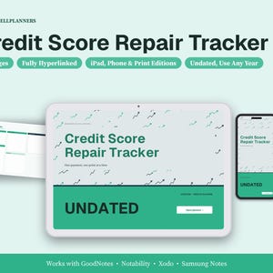 May include: A digital credit score repair tracker displayed on a tablet and smartphone screen. The interface features green accents, upward trending arrow graphics, and the text Credit Score Repair Tracker, 13 Pages, Fully Hyperlinked, and Undated.